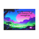Inspirational Neon Landscape Canvas - "Live fully and boldly — you were created for a rich, meaningful life"