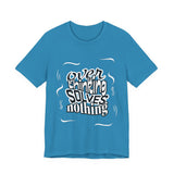 Overthinking Solves Nothing T-Shirt — Relaxed Graphic Tee
