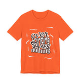 Overthinking Solves Nothing T-Shirt — Relaxed Graphic Tee
