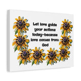 Canvas Wall Art — "Let love guide your actions today — because love comes from God" Floral Prayer Print