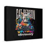 Cat Person Obviously Canvas Print — Colorful DJ Cat Wall Art
